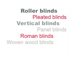 Roller Blinds, Pleated Blinds, Vertical Blinds Roller Blinds, Pleated Blinds, Vertical Blinds